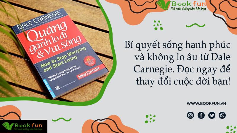 Quẳng Gánh Lo Đi Và Vui Sống