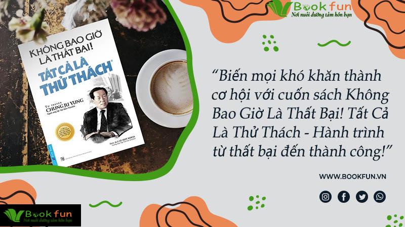 Không Bao Giờ Là Thất Bại Tất Cả Là Thử thách