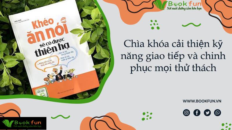 Khéo Ăn Nói Sẽ Có Được Thiên Hạ