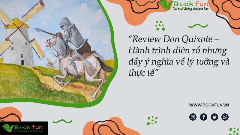 Don Quixote (Đôn-Ki-Hô-Tê)