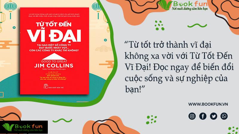 Cuốn sách Từ Tốt Đến Vĩ Đại