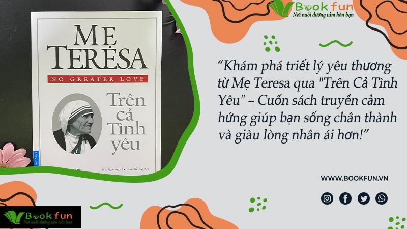Mẹ Teresa - Trên Cả Tình Yêu