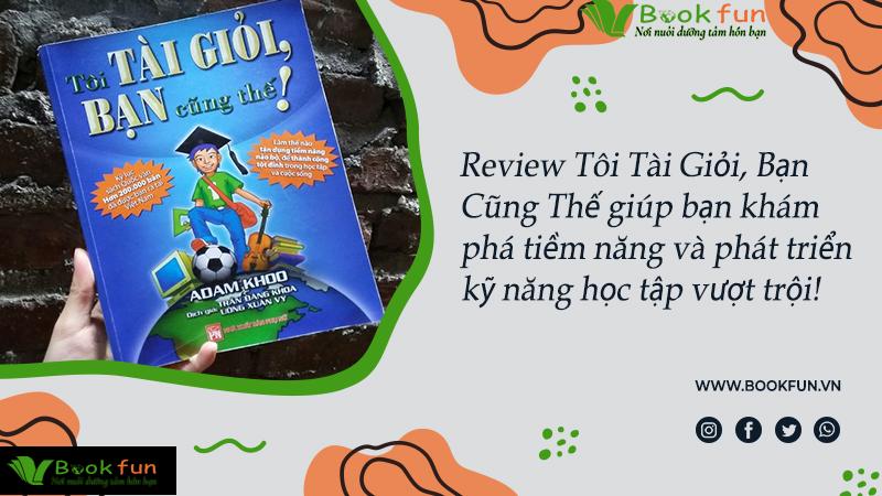 Tôi Tài Giỏi Bạn Cũng Thế