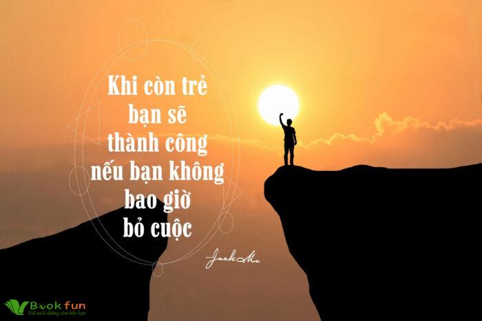 Khám phá 35 câu nói truyền cảm hứng thành công