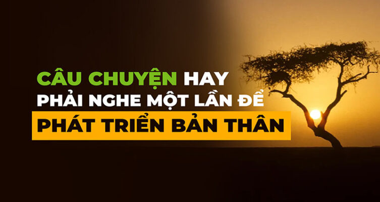 Câu chuyện phát triển bản thân