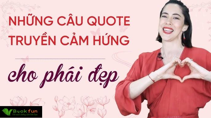 Những câu nói truyền cảm hứng cho phụ nữ