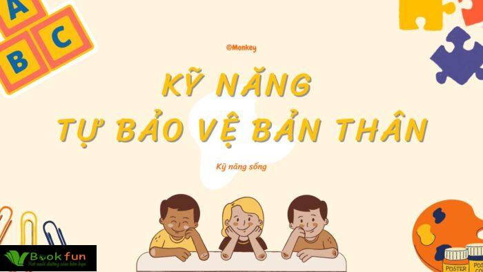 Khám phá 10 cách dạy trẻ kỹ năng tự bảo vệ bản thân