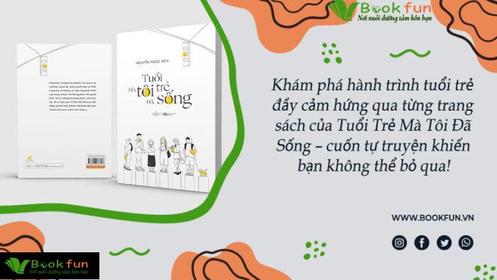 Những câu nói hay trong sách Tuổi Trẻ Mà Tôi Đã Sống