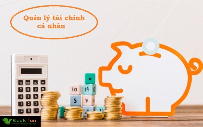 Kỹ Năng Quản Lý Tài Chính Cá Nhân Hiệu Quả Dành Cho Mọi Người