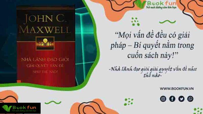 Nhà Lãnh Đạo Giỏi Giải Quyết Vấn Đề Như Thế Nào