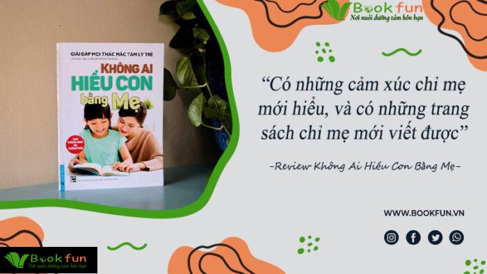 cuốn sách Không Ai Hiểu Con Bằng Mẹ