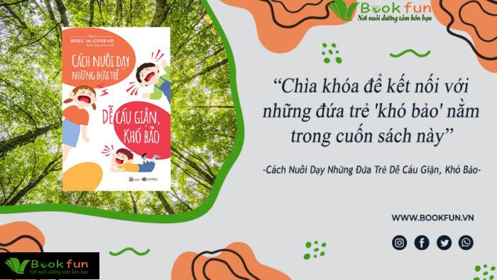 Sách Cách Nuôi Dạy Những Đứa Trẻ Dễ Cáu Giận Khó Bảo