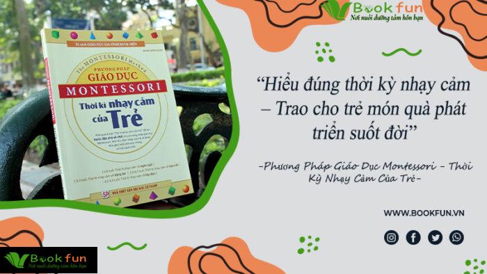 sách Phương Pháp Giáo Dục Montessori-Thời Kỳ Nhạy Cảm Của Trẻ
