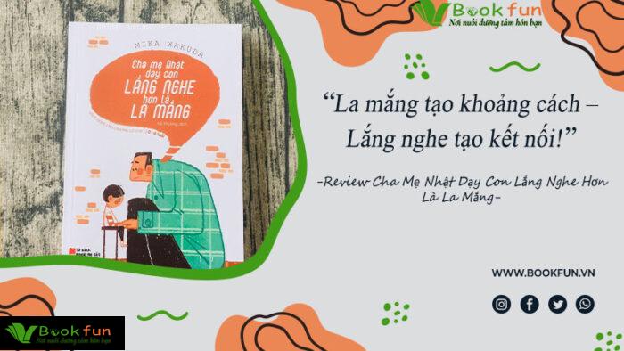 cuốn sách Cha Mẹ Nhật Dạy Con Lắng Nghe Hơn Là La Mắng