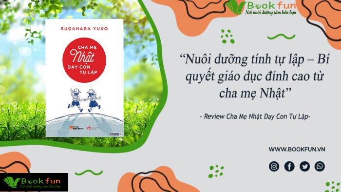 cuốn sách Cha Mẹ Nhật Dạy Con Tự Lập