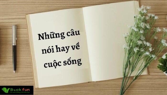 Khám Phá Top 50+ Những Câu Danh Ngôn Hay Về Cuộc Sống